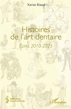 Cover Histoires de l'art dentaire