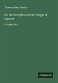 On the Reception of the 'Origin of Species' On the Reception of the 'Origin of Species'