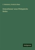 Demosthenes' neun Philippische Reden