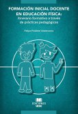 Formación Inicial Docente en Educación Física