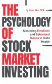 The Psychology of Stock Market Investing
