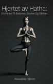 Hjertet av Hatha Hjertet av Hatha