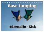 Base Jumping Adrenalin- Kick (Tischkalender 2026 DIN A5 quer), CALVENDO Monatskalender