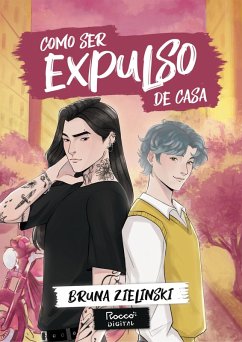 Como ser expulso de casa (eBook, ePUB) - Zielinski, Bruna