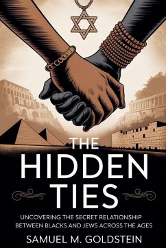The Hidden Ties - Goldstein, Samuel M.
