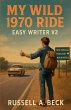 My Wild 1970 Ride - Bild 1