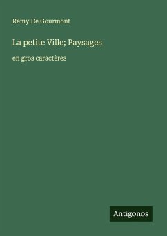 La petite Ville; Paysages Cover La petite Ville; Paysages