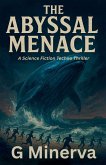 The Abyssal Menace The Abyssal Menace