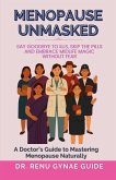 Menopause Unmasked