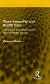 Class Inequality and Health Care