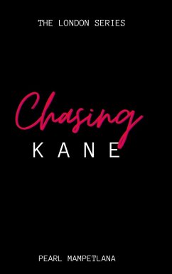 Cover Chasing Kane (The London Series, #1) (eBook, ePUB)