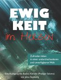 Ewigkeit im Herzen Ewigkeit im Herzen