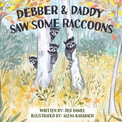 Cover Debber & Daddy Saw Some Raccoons