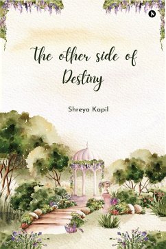 The Other Side of Destiny - Shreya Kapil