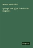 Lykurgos Rede gegen Leokrates und Fragmente