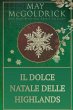 Il Dolce Natale delle Highlands - Bild 1