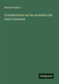 Considérations sur les anomalies des dents humaines