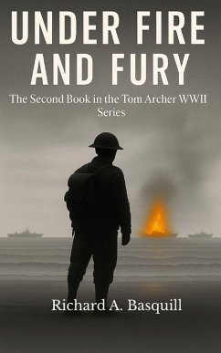 Under Fire and Fury - Basquill, Richard A