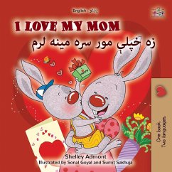 Cover I Love My Mom (English Pashto Bilingual Book for Kids)