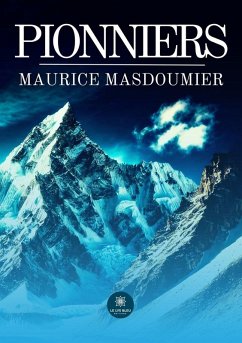 Pionniers - Maurice Masdoumier