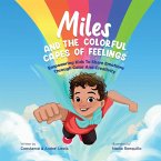 Miles and the Colorful Capes of Feelings Miles and the Colorful Capes of Feelings