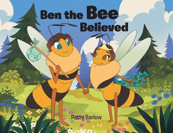 Ben the Bee Believed