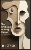 The Psychology of Being Human