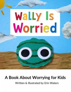 Wally Is Worried - Waters, Erin