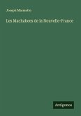 Les Machabees de la Nouvelle-France