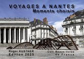 Voyages à Nantes Voyages à Nantes