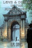 Love & Death In The Miskatonic Valley Love & Death In The Miskatonic Valley