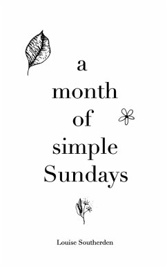 A month of simple Sundays - Southerden, Louise