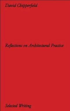 Cover David Chipperfield Architects: Selected Writing. Reflections on Architectural Practice
