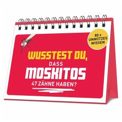 Cover Wusstest du, dass Moskitos 47 Zähne haben?