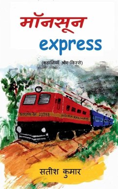 monsoon express - Satish Kumar