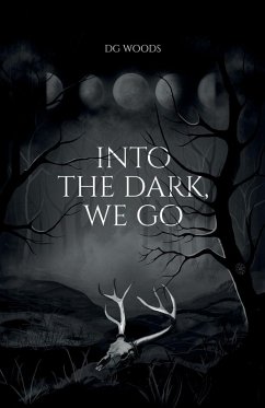 Cover Into the Dark, We Go