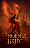 The Phoenix Bride The Phoenix Bride