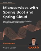 Microservices with Spring Boot and Spring Cloud - Fourth Edition Microservices with Spring Boot and Spring Cloud - Fourth Edition