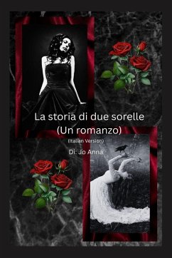 Cover La storia di due sorelle (Un romanzo)