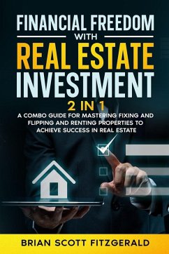 Financial Freedom with Real Estate Investment - Fitzgerald, Brian Scott