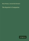The Reporter's Companion The Reporter's Companion