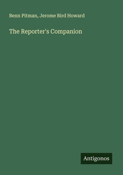 The Reporter's Companion The Reporter's Companion
