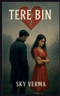 Tere Bin - Sky Verma