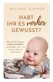 Habt ihr es vorher gewusst? Habt ihr es vorher gewusst?