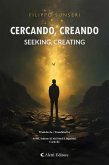 Cercando, creando - Seeking, Creating (eBook, ePUB) Cercando, creando - Seeking, Creating (eBook, ePUB)