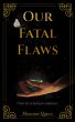 Our Fatal Flaws (eBook, ePUB) - Bild 1