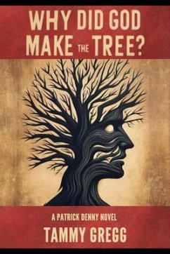 Cover Why Did God Make the Tree? (eBook, ePUB)