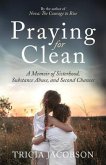 Praying for Clean (eBook, ePUB) Praying for Clean (eBook, ePUB)