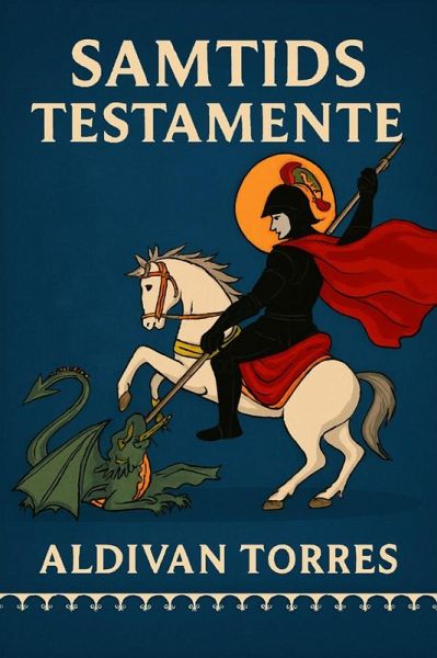Samtids Testamente (eBook, ePUB) Samtids Testamente (eBook, ePUB)
