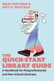 The Quick-Start Library Guide (eBook, PDF)